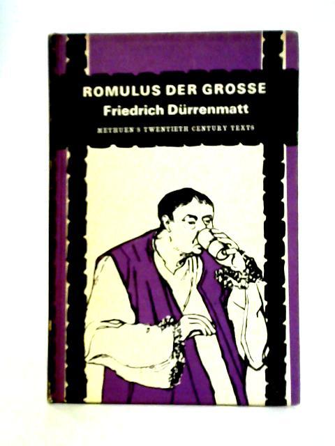 Romulus Der Grosse By Friedrich Durrenmatt