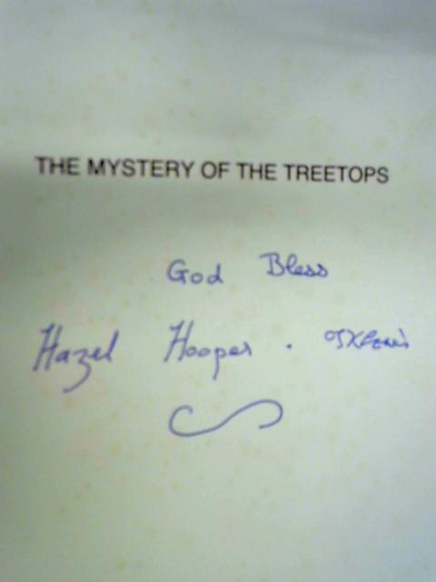 The Mystery of the Treetops By Hazel Hooper