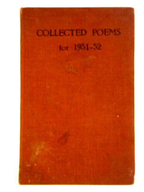 Collected Poems for 1951 - 1952 von Various