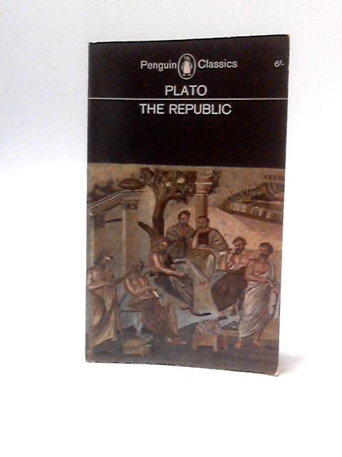 Plato The Republic von H. D. P. Lee