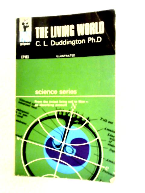 The Living World By C. L. Duddington