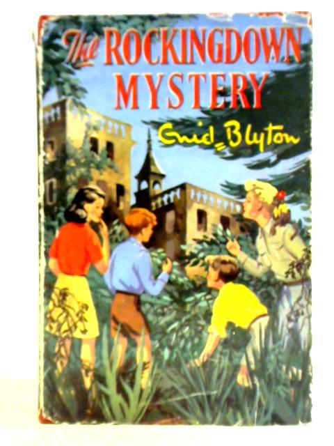 The Rockingdown Mystery By Enid Blyton