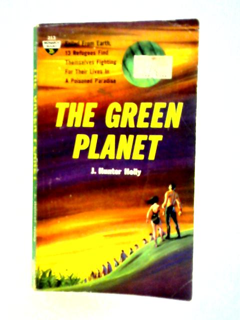 The Green Planet von J. Hunter Holly