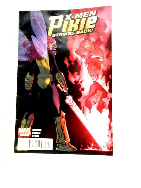 X-Men Pixie Strikes Back No. 4, July 2010 von Unstated