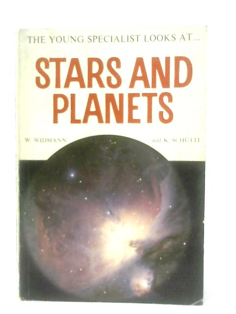 Stars and Planets By W. Widmann