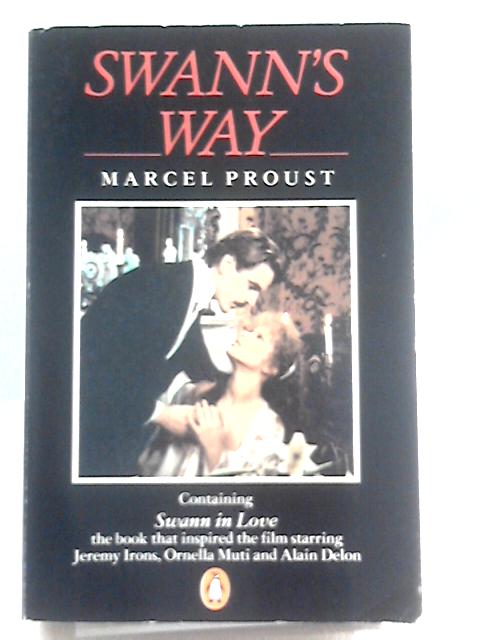 Swann's Way By Marcel Proust