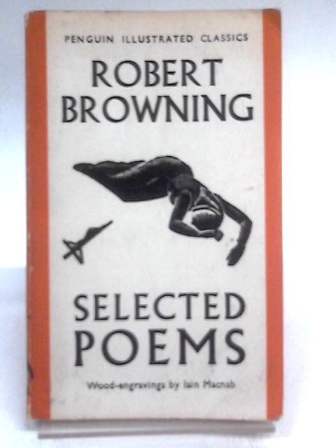 Selected Poems of Robert Browning von Robert Browning