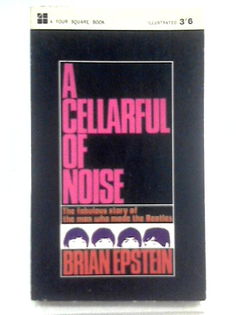 A Cellarful of Noise von Brian Epstien