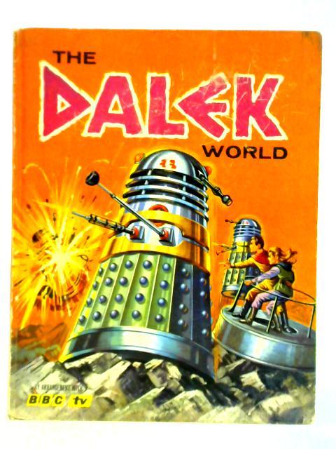 The Dalek World By David Whitaker and Terry Nation