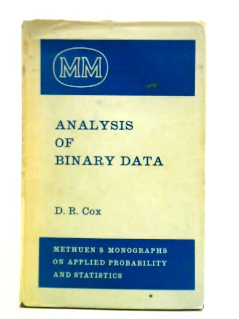 Analysis of Binary Data von D. R. Cox