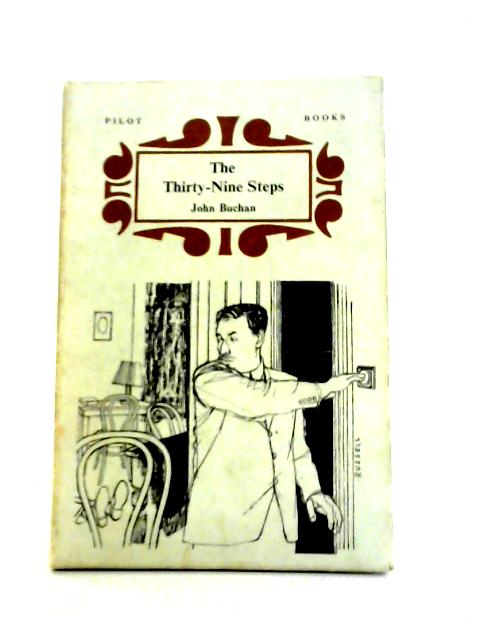 The Thirty-Nine Steps By John Buchan