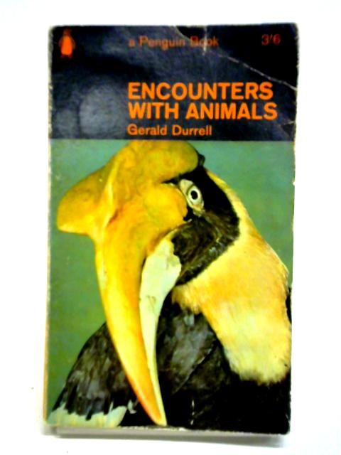 Encounters With Animals von Gerald Durrell