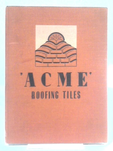 ACME Roofing Tiles By Unstated