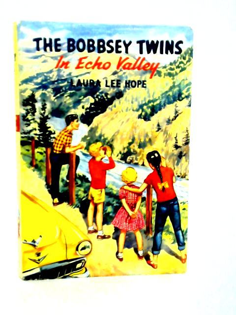 The Bobbsey Twins in Echo Valley von Laura Lee Hope