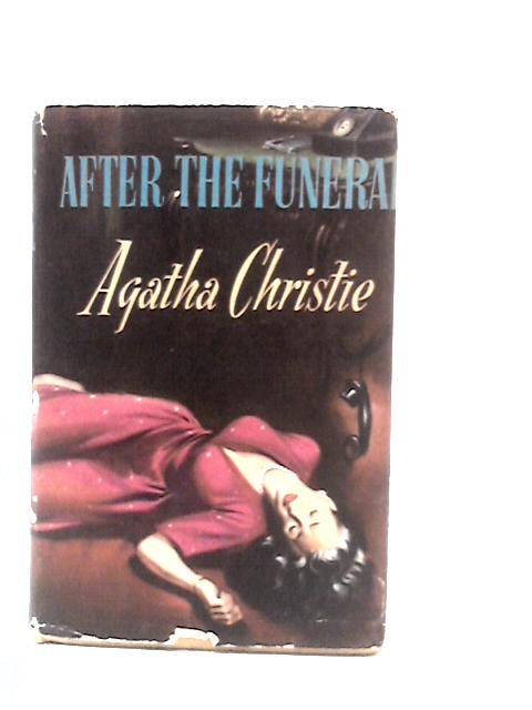 After the Funeral von Agatha Christie