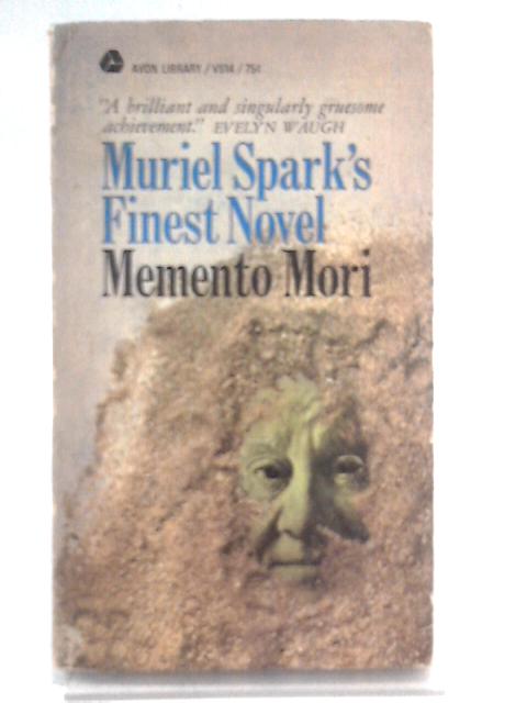 Memento Mori By Muriel Spark