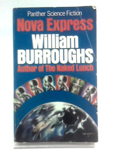 Nova Express By William Burroughs
