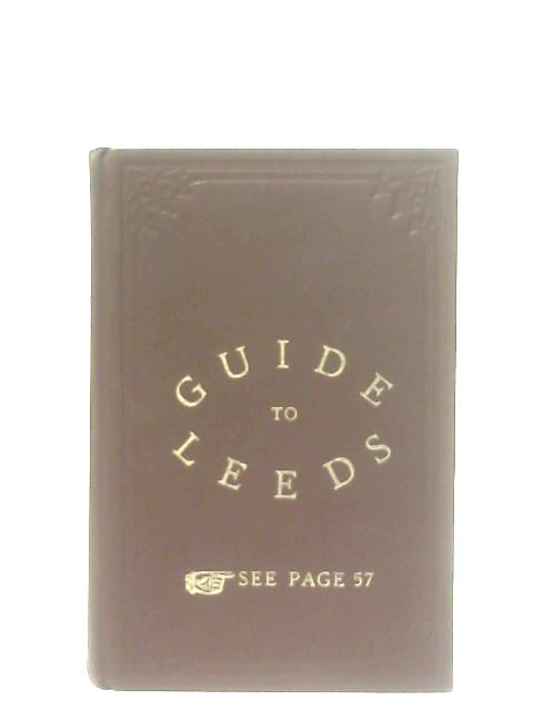 Jackson's New Illustrated Guide to Leeds and Environs von Richard Jackson