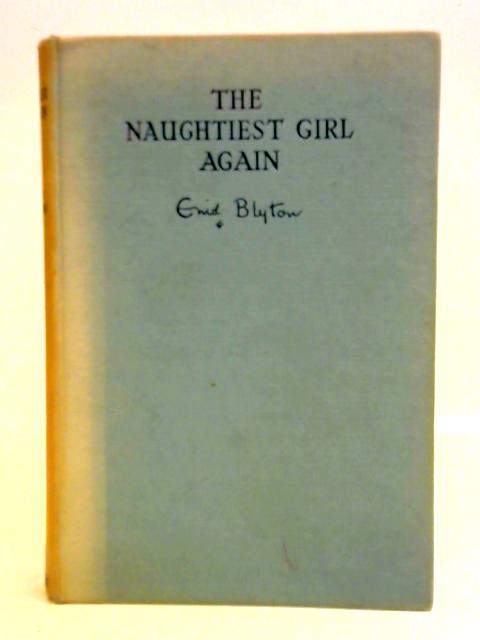 The Naughtiest Girl Again von Enid Blyton