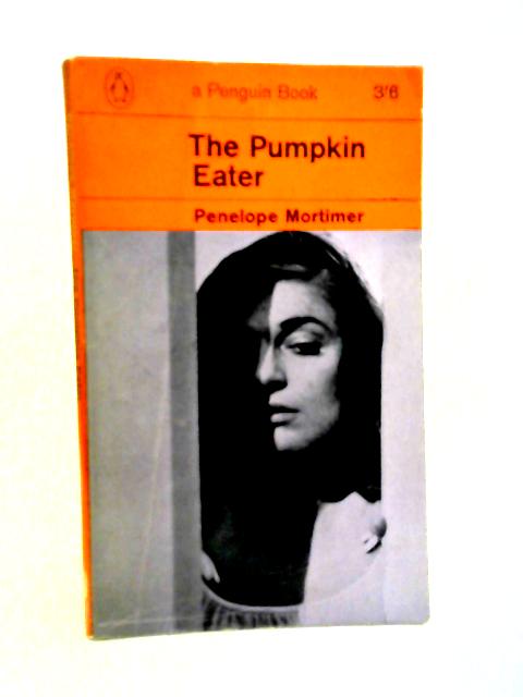 The Pumpkin Eater von Penelope Mortimer