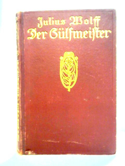 Der Sulsmeister By Julius Wolff