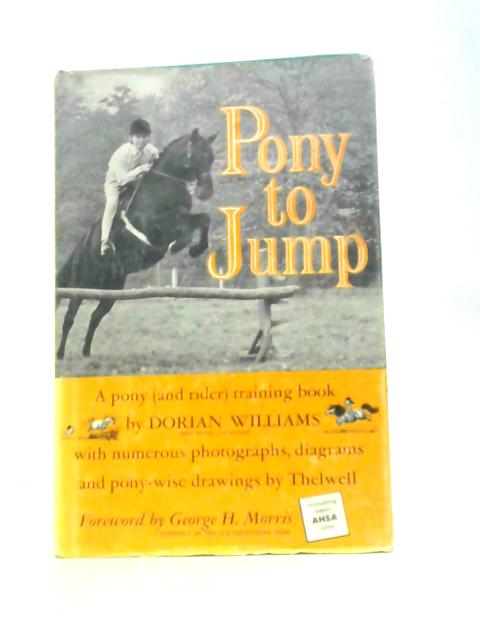 Pony to Jump By Dorian Williams