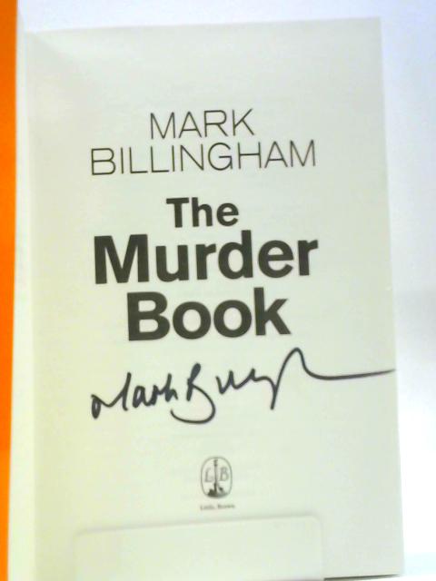 The Murder Book By Mark Billingham