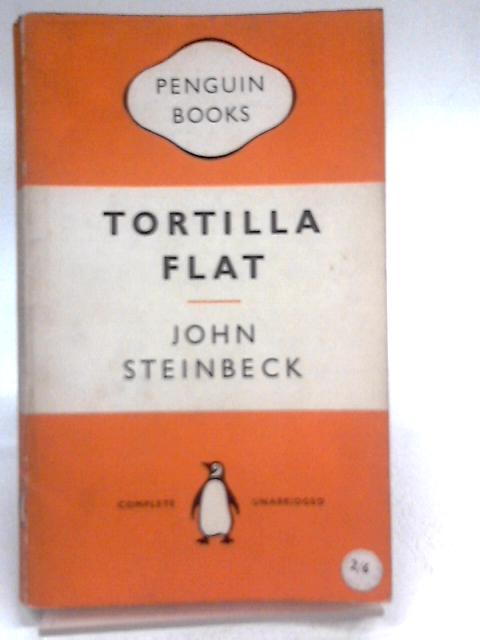 Tortilla Flat By John Steinbeck