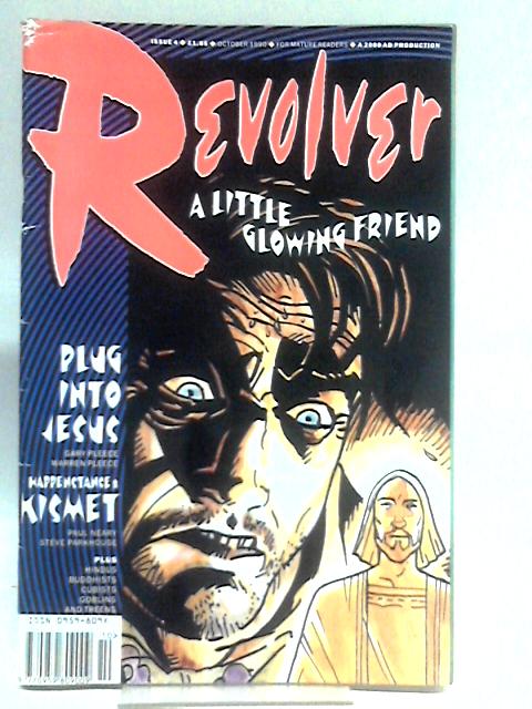 Revolver - A Little Glowing Friend, Issue 4, October 1990 By Various s