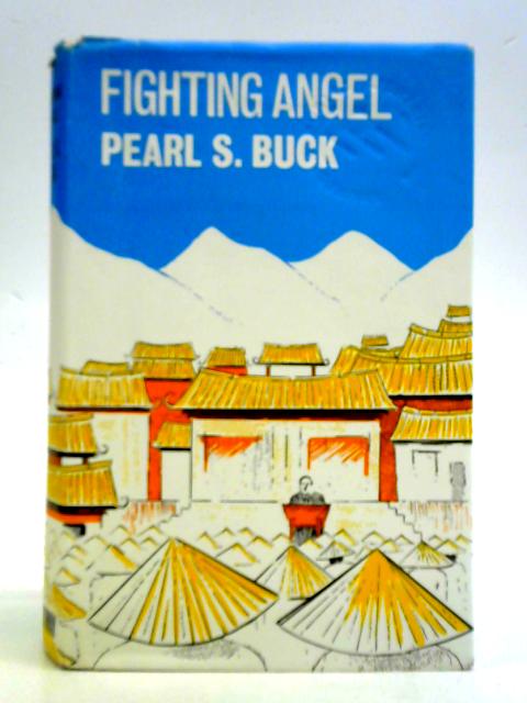 Fighting Angel von Pearl S. Buck