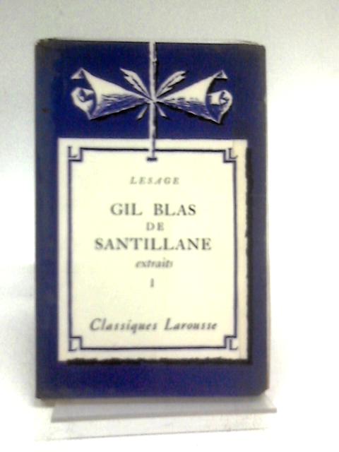 Histoire De Gil Blas De Santillane Extraits I By Lesage