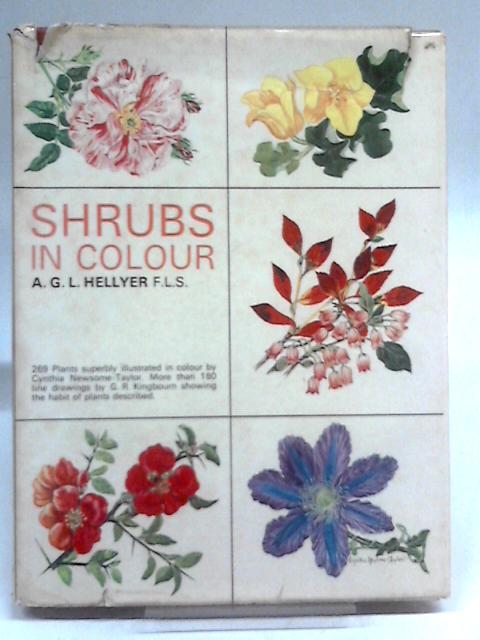 Shrubs in colour ('Amateur Gardening.' Encyclopaedias) von A. G. L. Hellyer