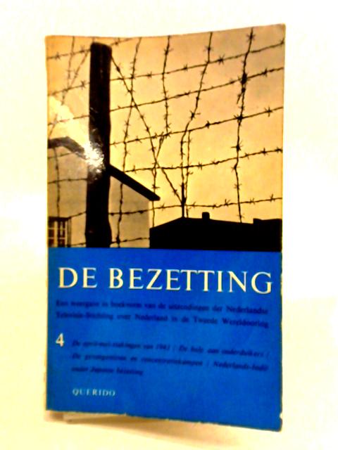 De Bezetting 4 By L. de Jong