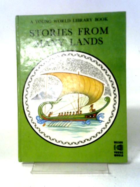 Stories From Many Lands von Anne Webb