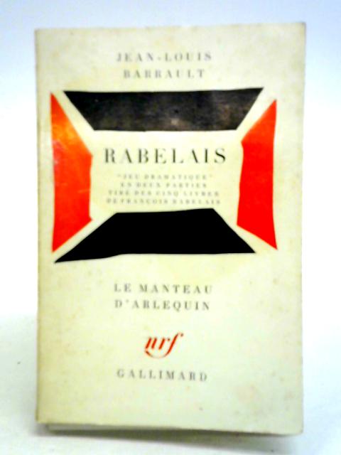 Rabelais By Jean-Louis Barrault