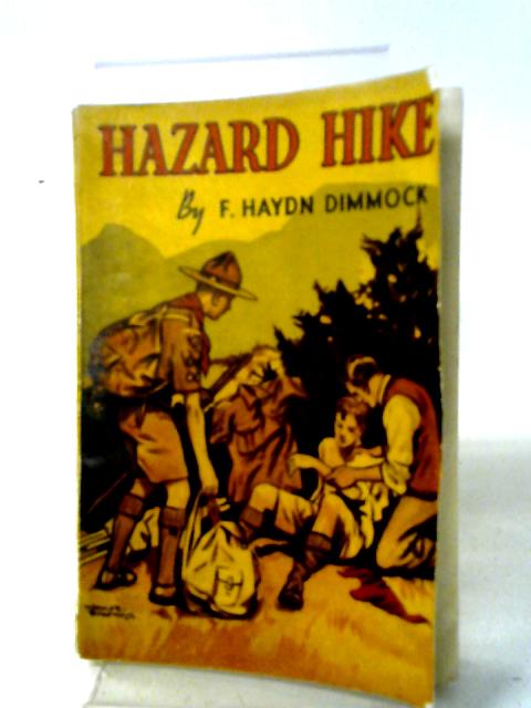 Hazard Hike By F Haydn Dimmock