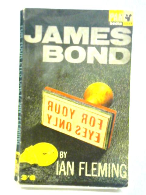 For Your Eyes Only von Ian Fleming