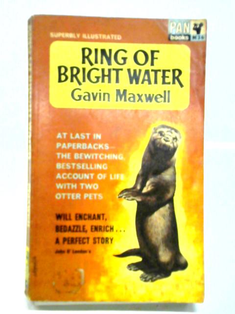 Ring of Bright Water von Gavin Maxwell