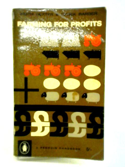 Farming For Profit von Keith Dexter