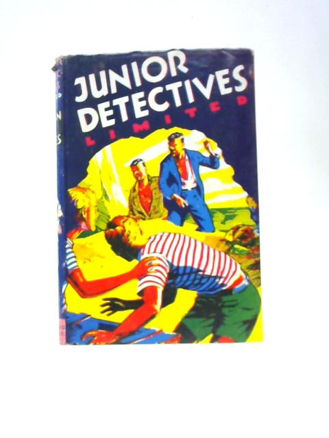 Junior Detectives Limited By Jean A. Rees