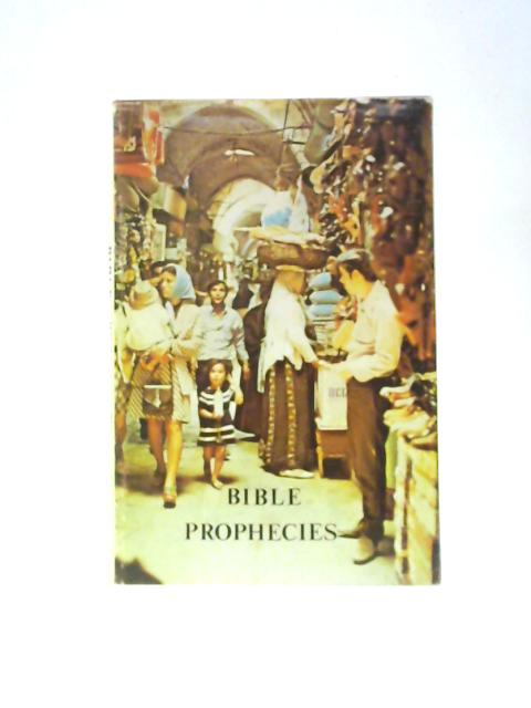 Bible Prophecies von S. F. Paul