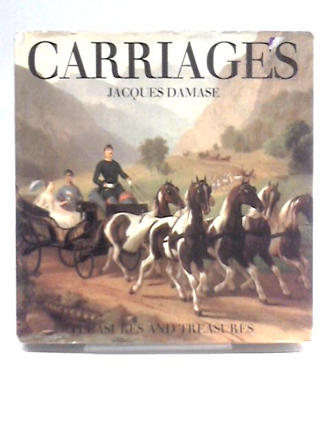 Carriages von Jacques Damase