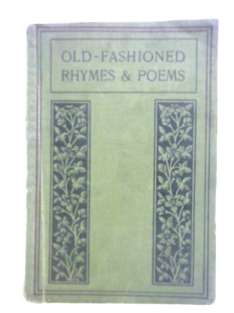 Old-Fashioned Rhymes & Poems von Mrs. Roadknight