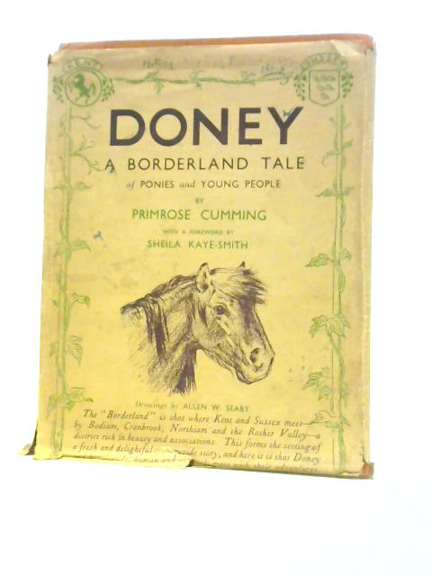 Doney - A Borderland Tale of Ponies and Young People By Primrose Cumming