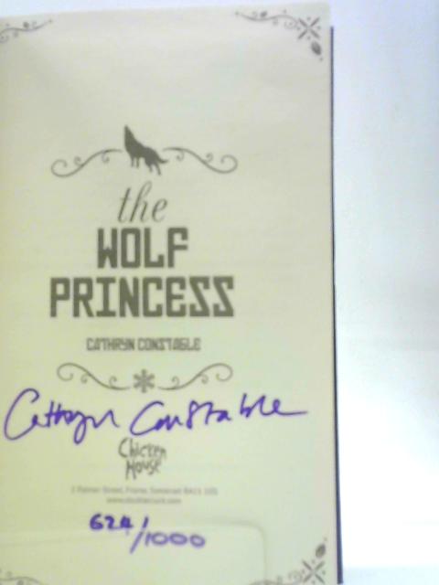 The Wolf Princess von Cathryn Constable