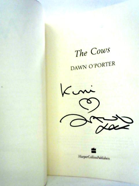 The Cows By Dawn OPorter