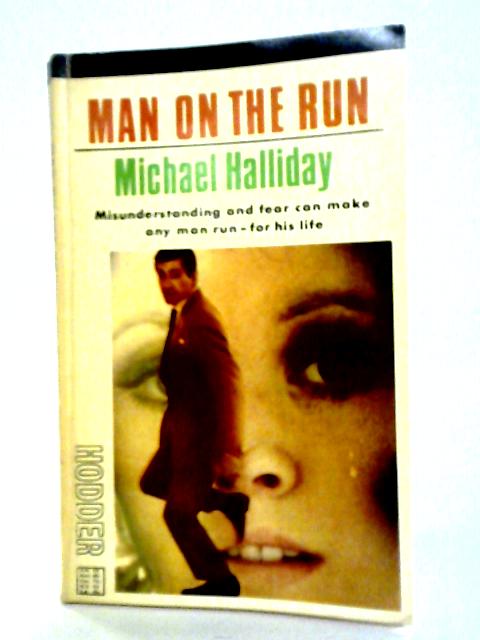 Man on the Run von Michael Halliday