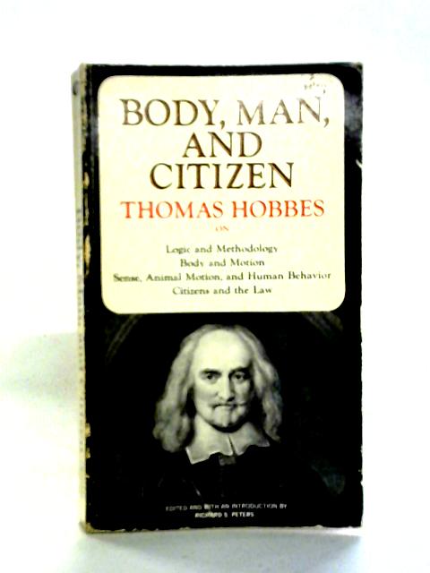 Body, Man and Citizen von Thomas Hobbes