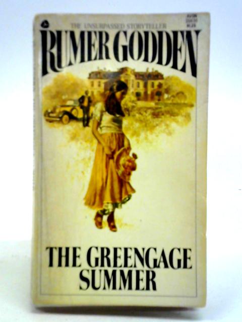 The Greengage Summer By Rumer Godden