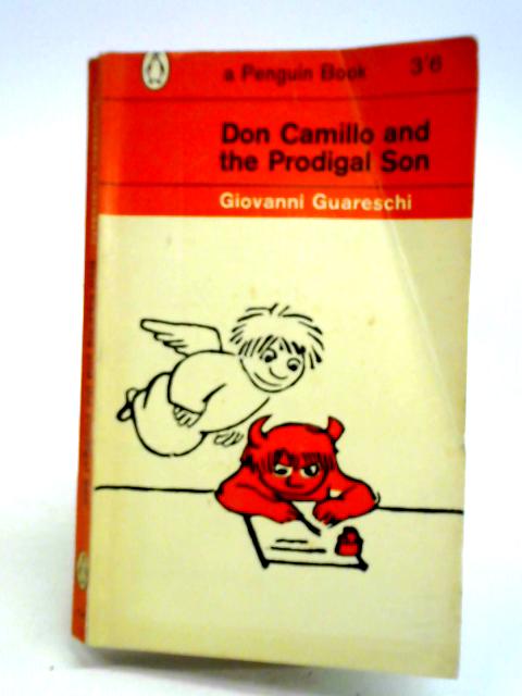 Don Camillo and the Prodigal Son By Giovanni Guareschi